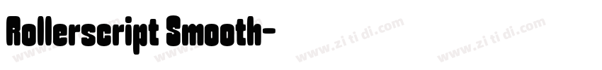 Rollerscript Smooth字体转换